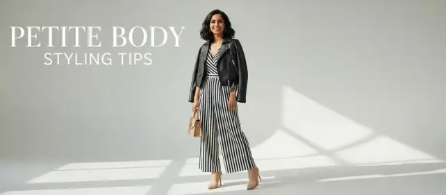 petite body type styling tips, how to dress petite body, petite figure outfit ideas, best clothes for petite women, petite fashion tips, styling petite body type, petite wardrobe essentials, dresses for petite women, petite body outfits, look taller petite styling
